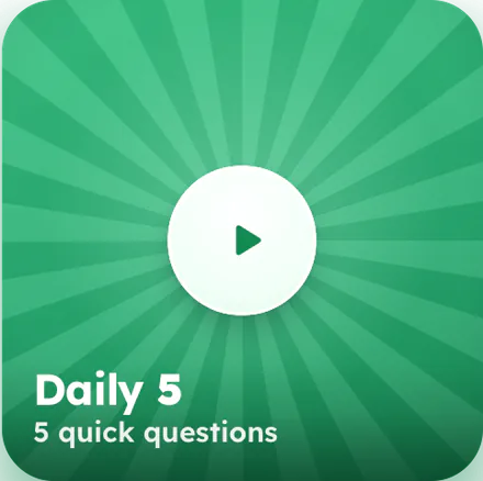 The Daily 5 card on a child's home screen: a green card with a play button, Daily 5, 5 quick questions.